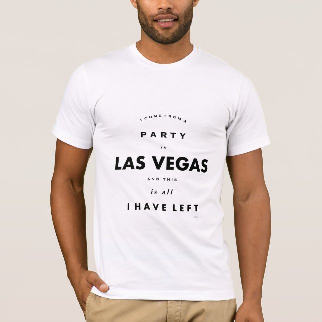 T-shirt Partie à Las Vegas, cool drôle humoristique de (Devant)
