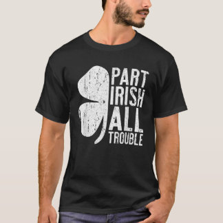 T-shirt Partie Irlandais Tous les problèmes Hommes Femmes