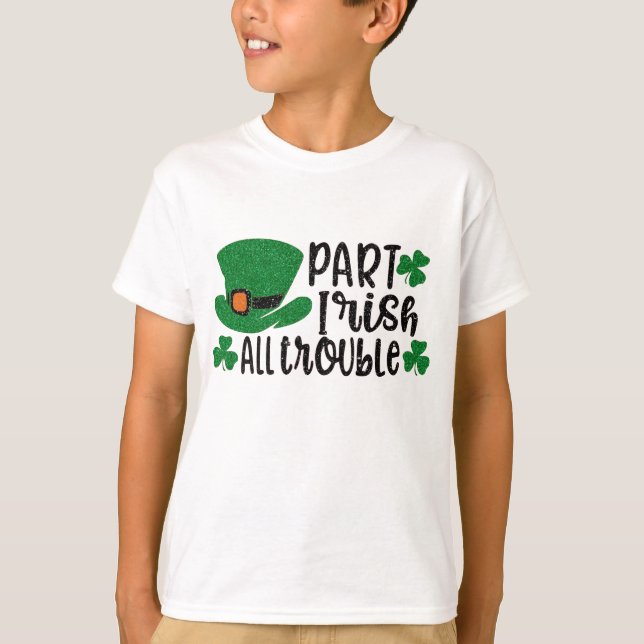 T-shirt Partie Irlandais Tous les problèmes | Saint Patric (Devant)