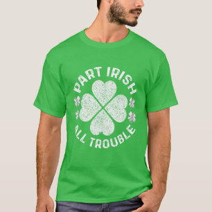 T-shirt Partie Irlandais Tous les problèmes Saint Patrick