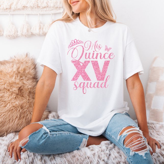T-shirt Parties scintillant rose Mis Quince XV Squad Quinc (Pink Glitter Mis Quince XV Squad Quinceanera Party T-Shirt)