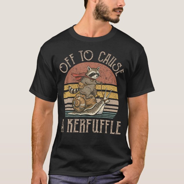 T-shirt Partir pour causer une agitation Mème de raton lav (Devant)