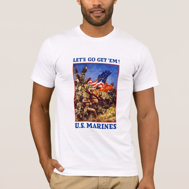 T-shirt Partons les obtiennent ! Les États-Unis Marines (Devant)