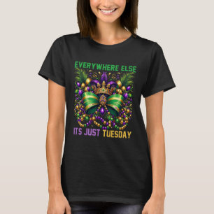 T-shirt Partout ailleurs c'est juste mardi Mardi Gras Cele