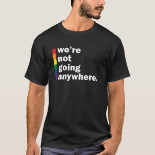 T-shirt Partout (LGBT Gay Lesbian Transgender)