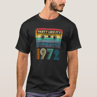 T-shirt Party Like It's 1972 Retro les années 50 Party ten