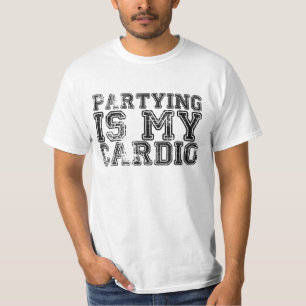 T-shirt Partying est ma cardio- chemise