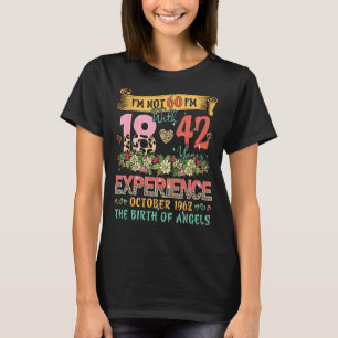 T-shirt Pas 60 J'ai 18 ans avec 42 ans d'expérience Octobr