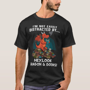 T-shirt Pas Aisément Distrait Hey Regardez Dragon Et Livre