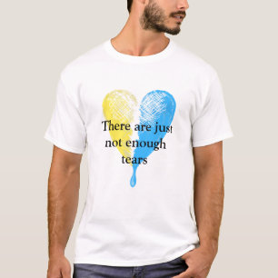T-shirt Pas Assez De Larmes