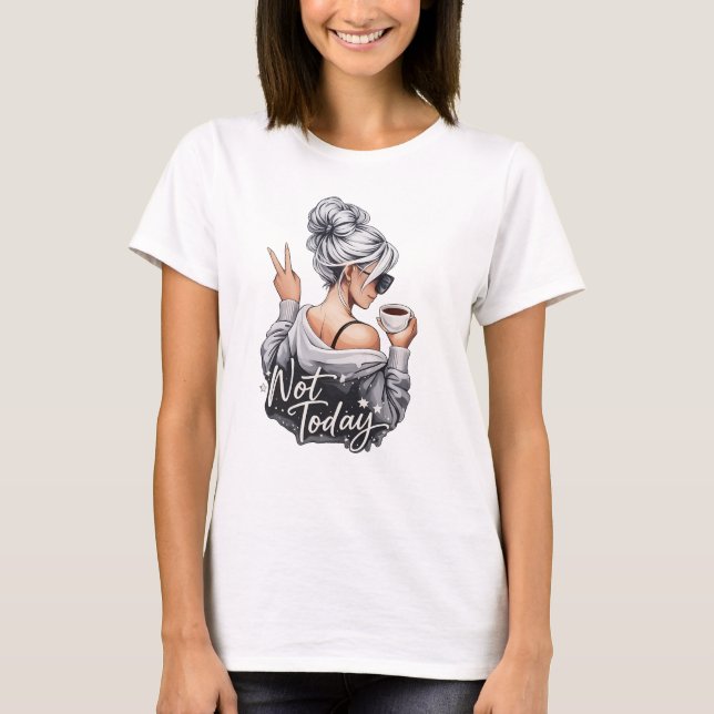 T-shirt pas aujourd'hui (Devant)