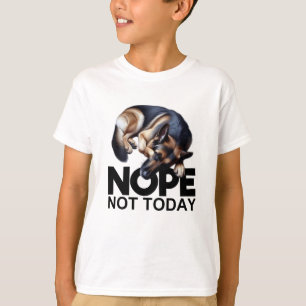 T-shirt Pas aujourd'hui berger allemand
