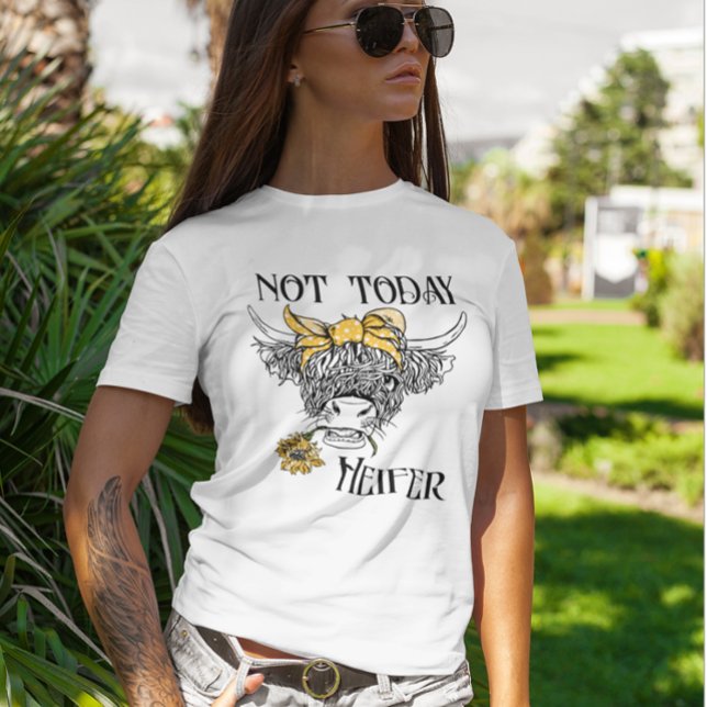 T-shirt Pas aujourd'hui génisse Vache des Highlands Tourne (Créateur téléchargé)