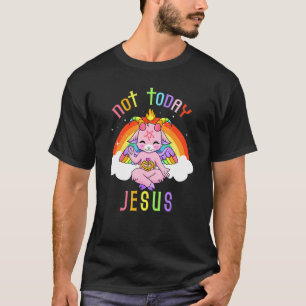 T-shirt Pas aujourd'hui Jésus mignon Satan Baphomet Chèvre