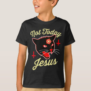 T-shirt Pas aujourd'hui Jésus salue Satan Chat Croix de mo