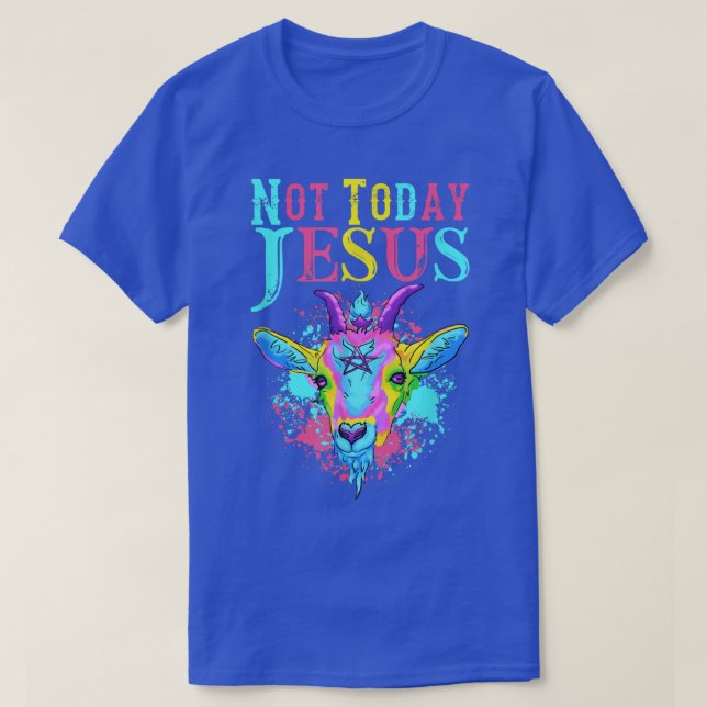 T-shirt Pas aujourd'hui Jésus transgenre LGBT Satan Goat P (Design devant)