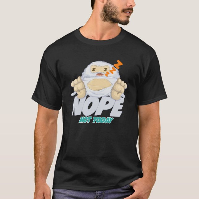 T-shirt Pas Aujourd'Hui Mignonne Dormir Lazy Yeti (Devant)