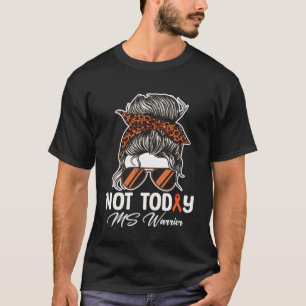 T-shirt Pas aujourd'hui MS Warrior Orange Multiple Scleros