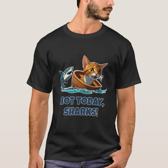 T-shirt Pas aujourd'hui requins drôle chat bateau échappem (Devant)