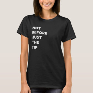 T-shirt Pas avant juste la pointe - Cadeaux drôles pour fe