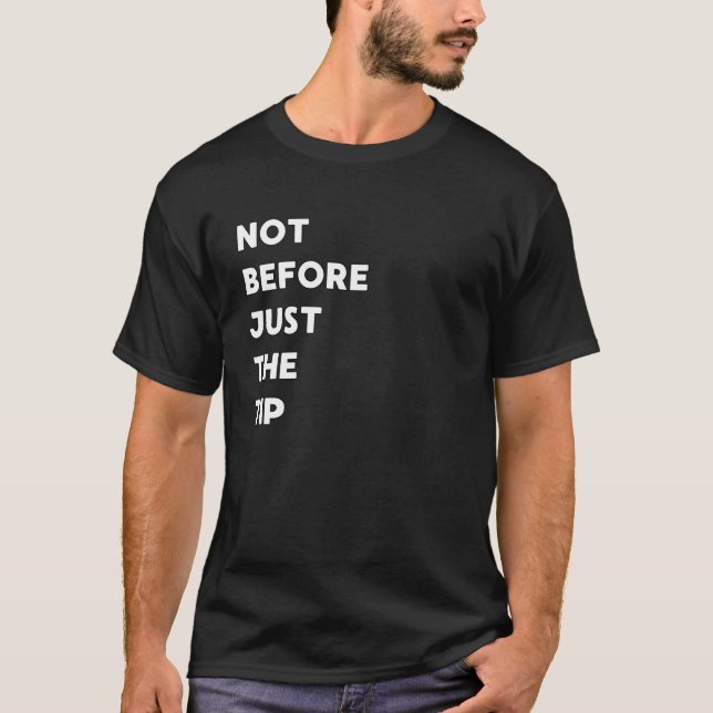 T-shirt Pas avant juste la pointe - Cadeaux drôles pour fe (Devant)