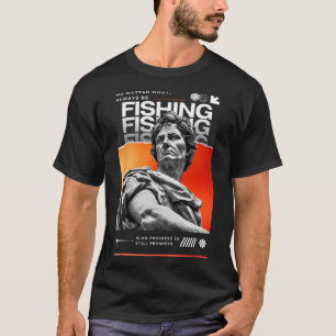 T-shirt Pas Ce Qui Est Toujours La Pêche Pour Les Amateurs