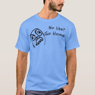 T-shirt Pas comme Go Home