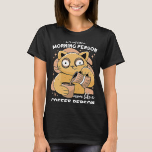 T-shirt Pas Comme Une Personne Du Matin Plus Comme Une Per