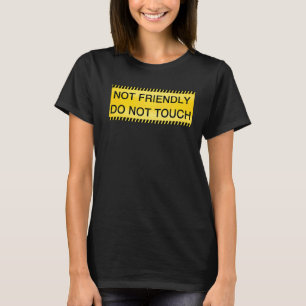 T-shirt Pas Convivial Ne Touchez Pas Citation De Bande De