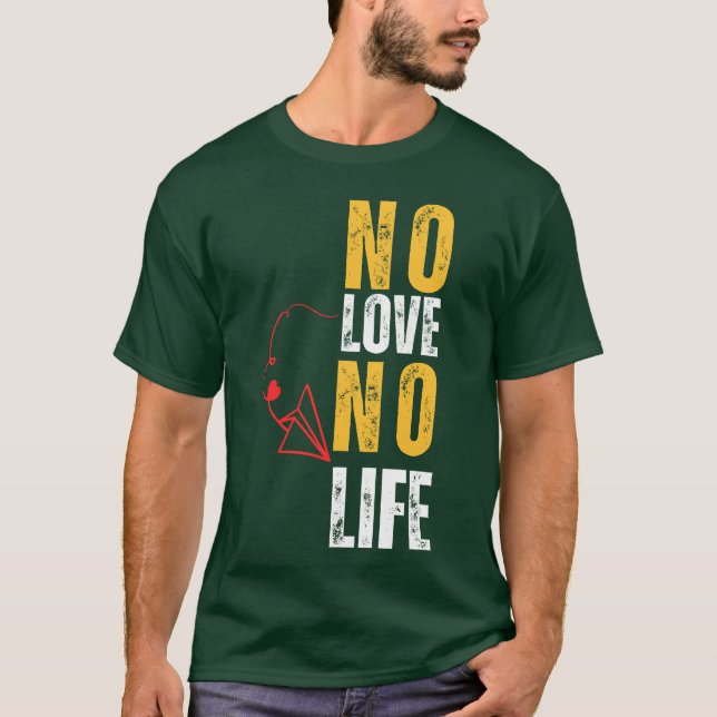 T-shirt Pas d'amour pas de vie rétro (Devant)
