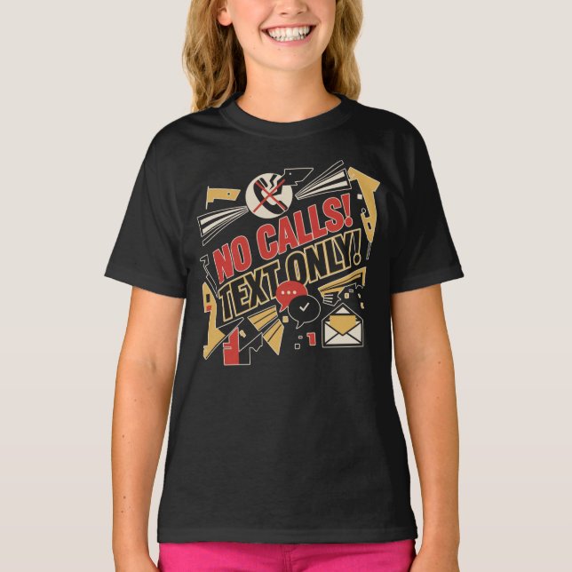 T-shirt Pas d'appels, Texte uniquement (Devant)