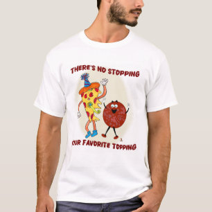 T-shirt Pas d'arrêt à ce coup de pizza