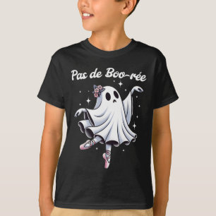 T-shirt Pas De Boo-rée Danse De Ballet Professeur De Danse