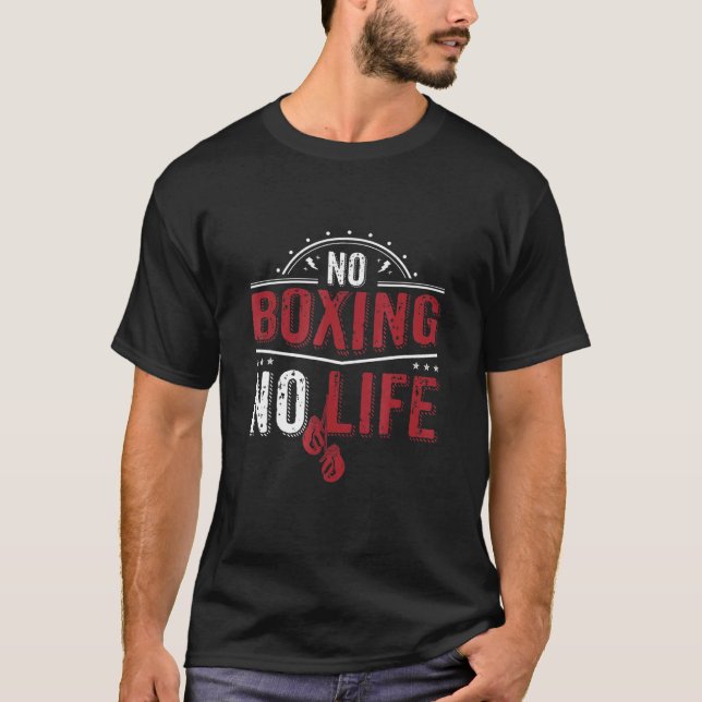 T-shirt Pas de boxe, pas de vie (Devant)