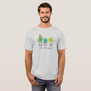 T-shirt "Pas de câlins !" famille de cactus souriants T-S