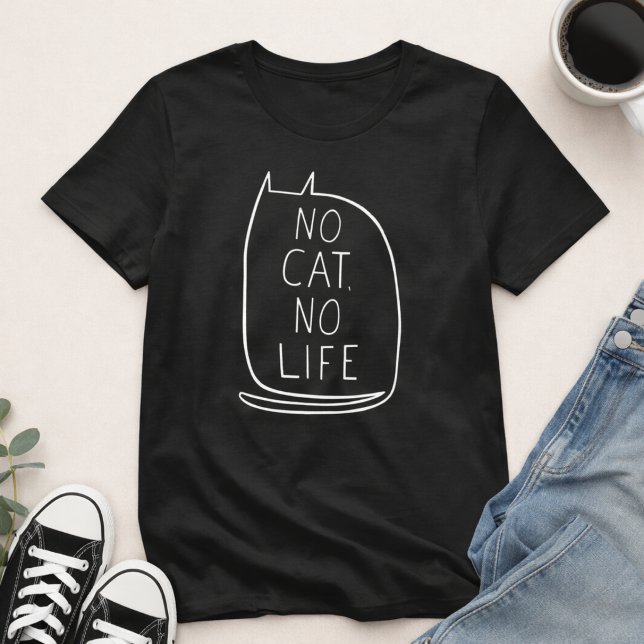 T-shirt Pas de chat, pas de vie ! Mignon dessin minimalist (Créateur téléchargé)