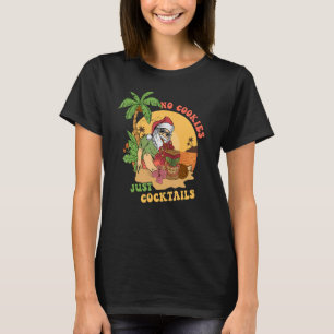 T-shirt Pas De Cookies Juste Cocktail Hawaii Tiki Père Noë