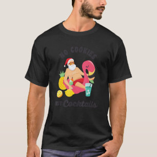 T-shirt Pas De Cookies Juste Des Cocktails Amusants Père N