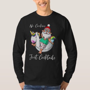 T-shirt Pas de cookies Juste des cocktails Père Noël Summe