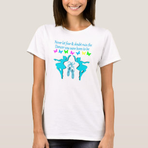 T-SHIRT PAS DE CRAINTE SEULEMENT LA FOI BALLERINA