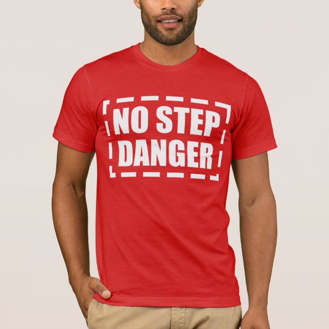 T-SHIRT PAS DE DANGER D'ÉTAPE (Devant)