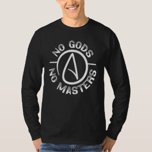 T-shirt Pas de dieux, pas de maître Anti religion Agnostiq