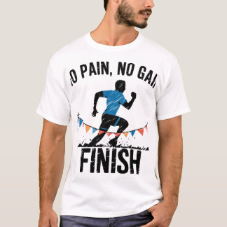 T-shirt pas de douleur pas de gain