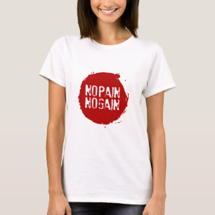 T-shirt Pas de douleur Pas de gain 03b