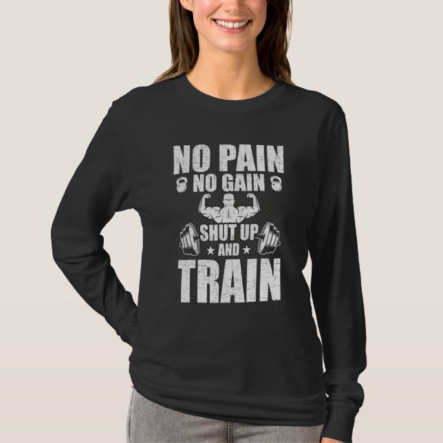 T-shirt Pas de douleur Pas de gain Bodybuilding Entraîneme (Devant)