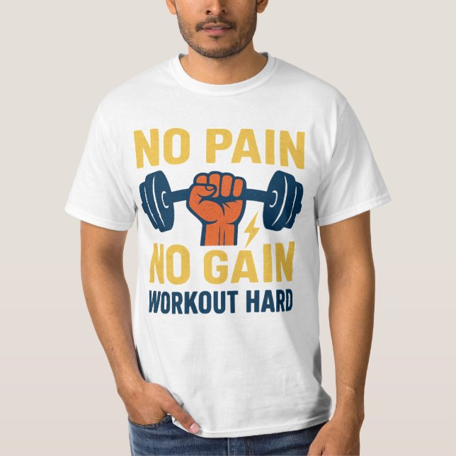 T-shirt Pas de douleur, pas de gain – Conception de fitnes (Devant)