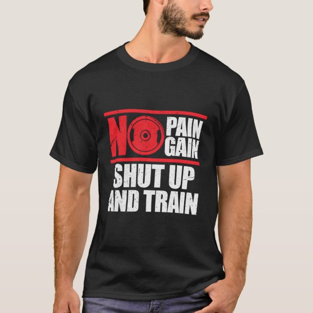 T-shirt Pas De Douleur Pas De Gain Fermé Et Train Bodybuil (Devant)