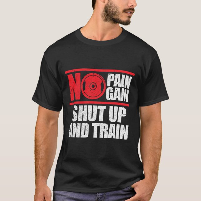 T-shirt Pas De Douleur Pas De Gain Fermé Et Train Bodybuil (Devant)
