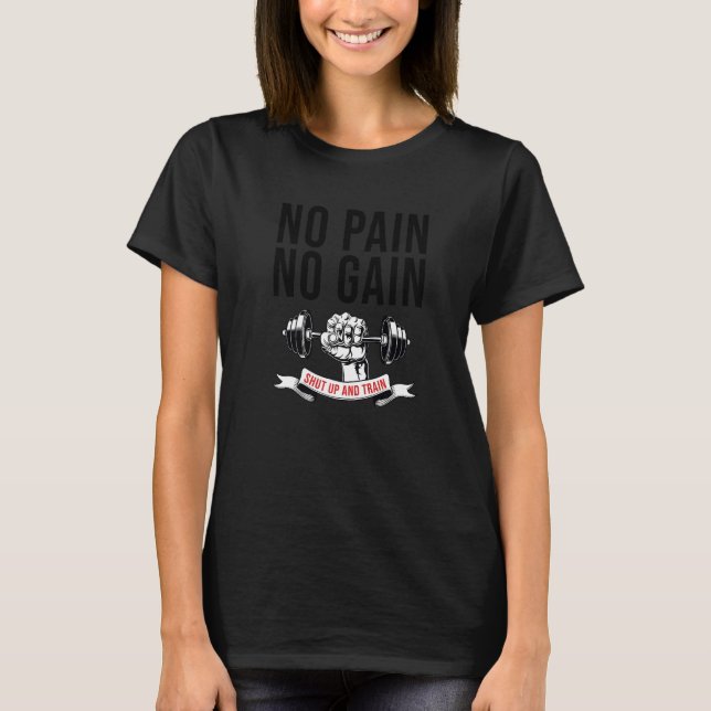 T-shirt Pas De Douleur Pas De Gain Fermé Et Train Pour Tot (Devant)