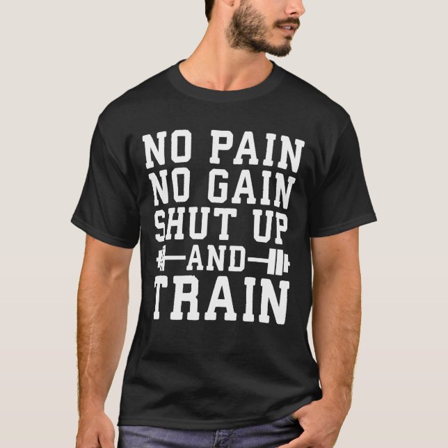 T-shirt Pas De Douleur Pas De Gain, Ferme-Tête Et Train -  (Devant)